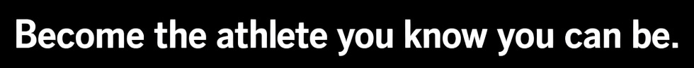 Become the athlete you know you can be
